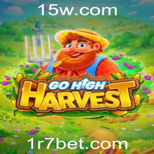 GoHighHarvest: Apostas Estratégicas e Aventuras no Universo R7 Bet