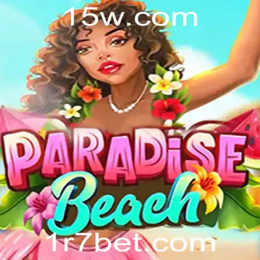 Descubra ParadiseBeach: O Novo Fenômeno dos Jogos com R7 Bet